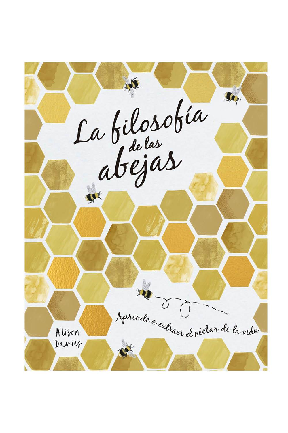 libros para sentirte bien la filosofia de las abejas