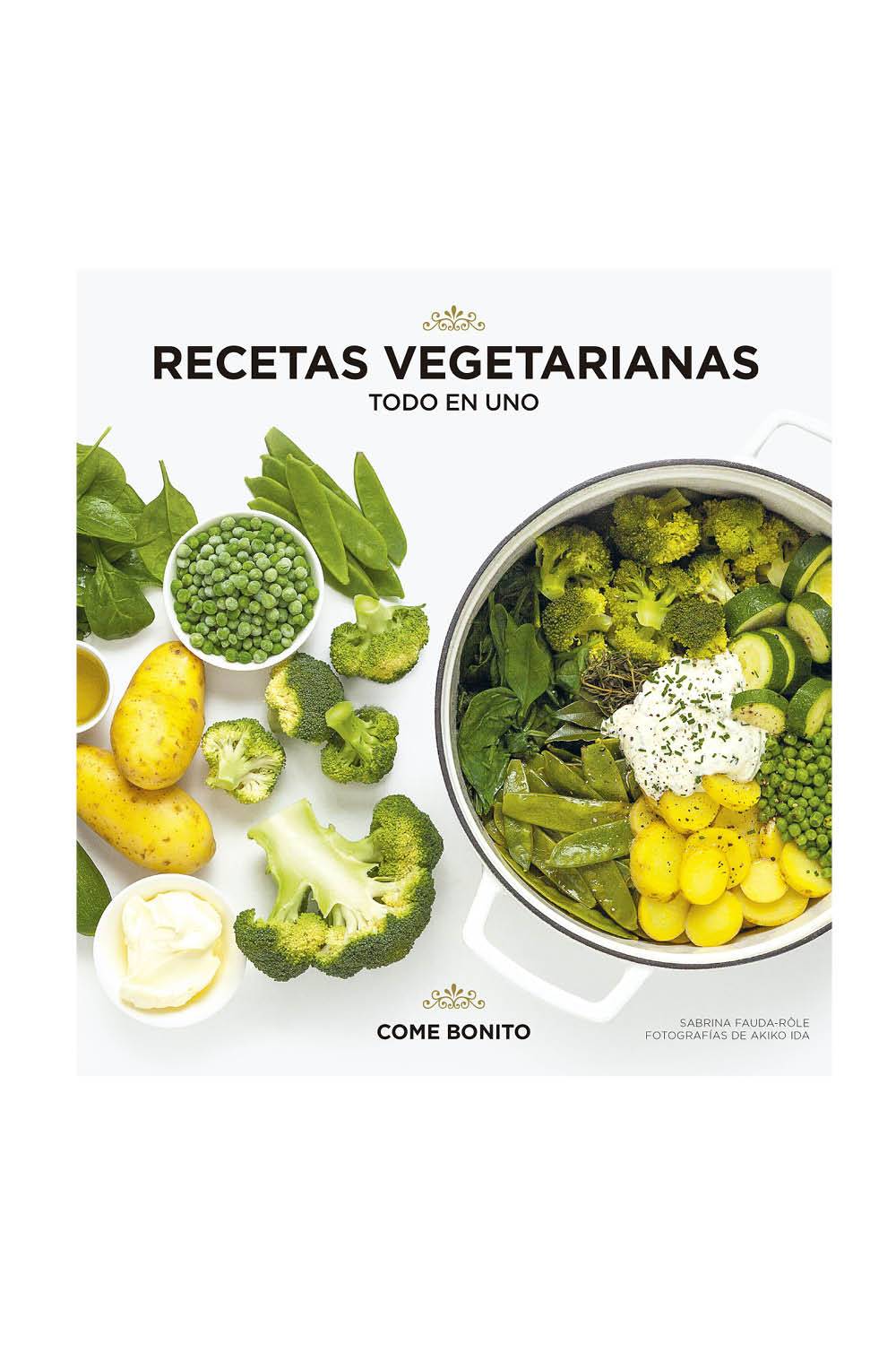 libros recomendados de recetas vegetarianas recetas vegetarianas todo en uno