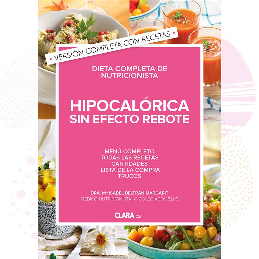 Dieta hipocalórica versión completa (con recetas)
