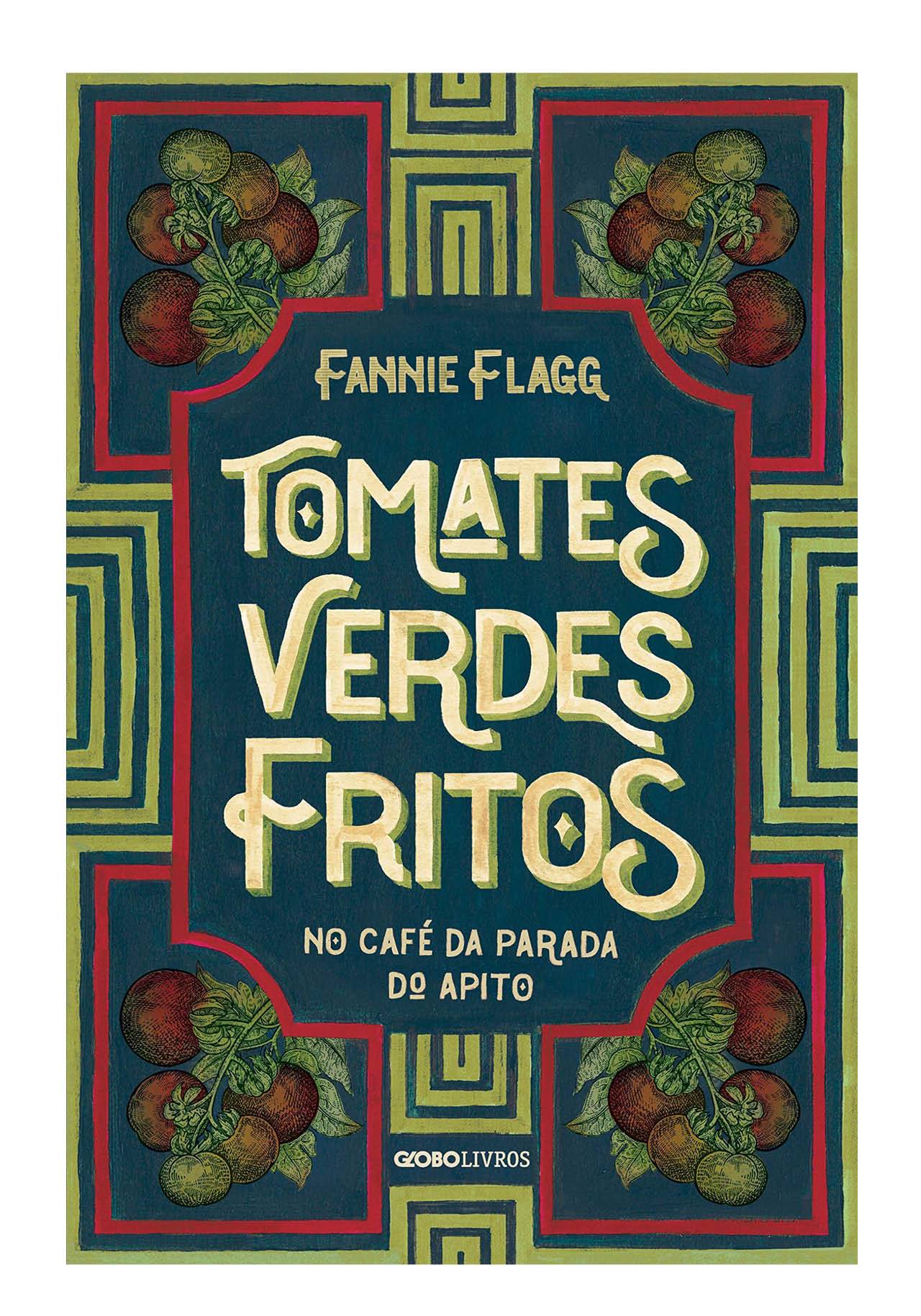 Tomates verdes fritos de Fannie Flagg (1987)