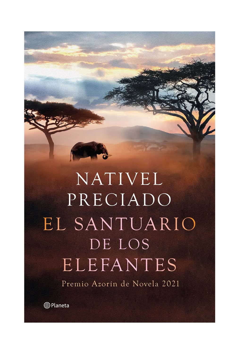 libros recomendados best sellers verano 2021 nativel preciado el santuario de los elefantes