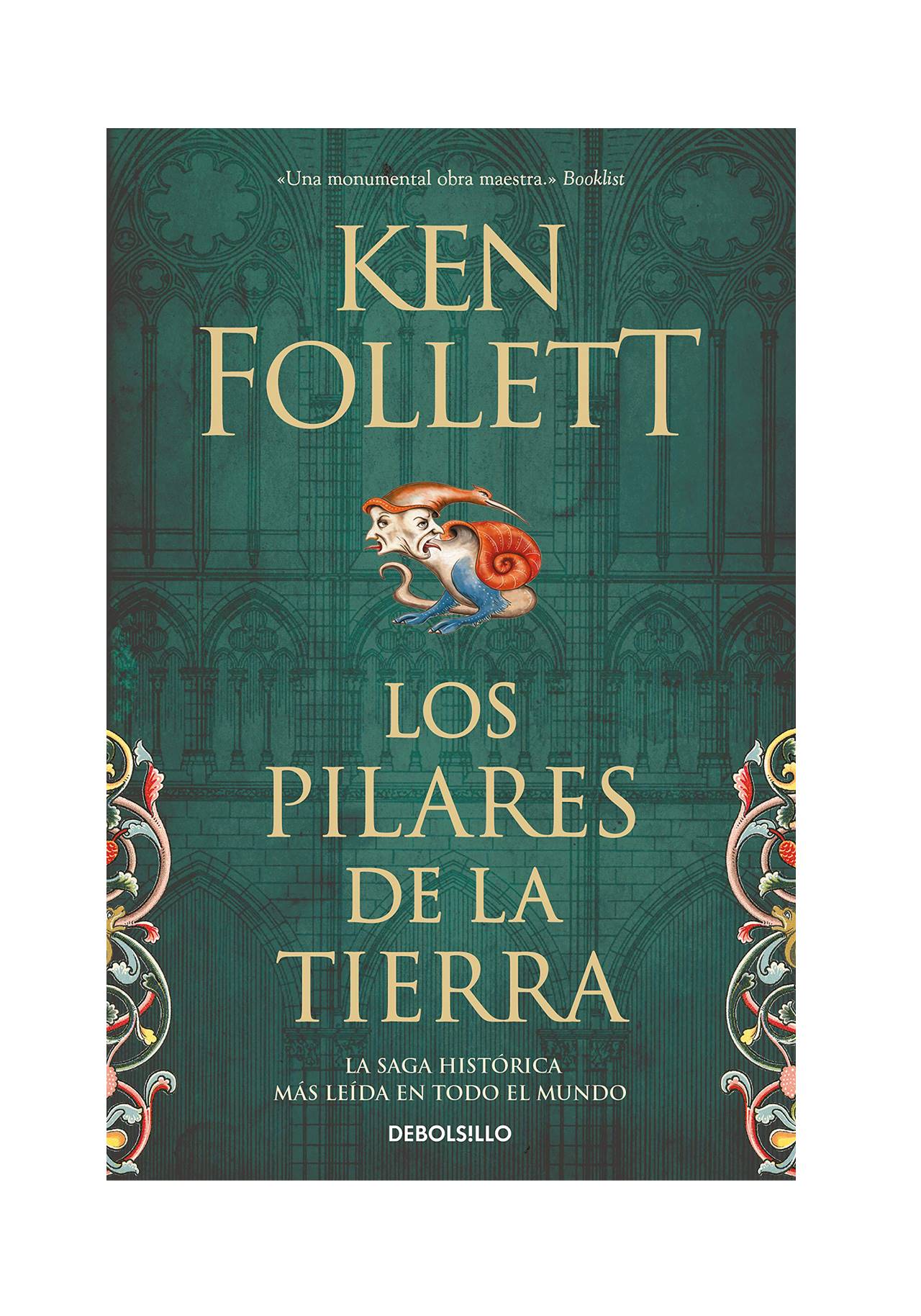 Novelas históricas imprescindibles: Los Pilares de la Tierra de Ken Follett (2017, Plaza & Janes Editores)