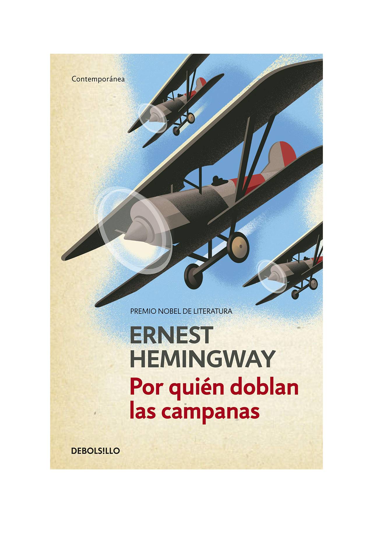 Novelas históricas imprescindibles: Por quién doblan las campanas de Ernest Hemingway (2021, Debolsillo)