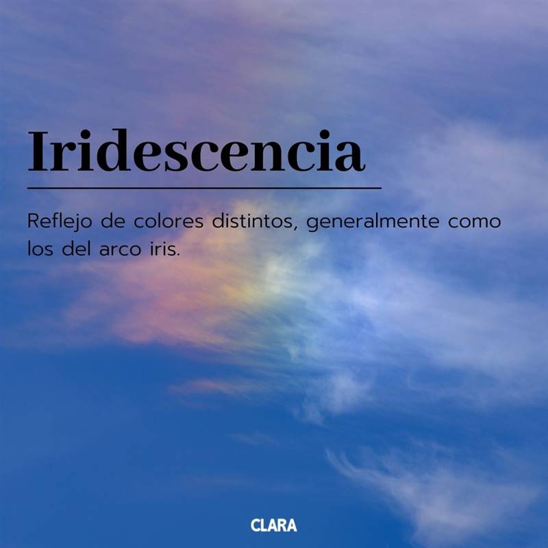 palabras bonitas español iridescencia