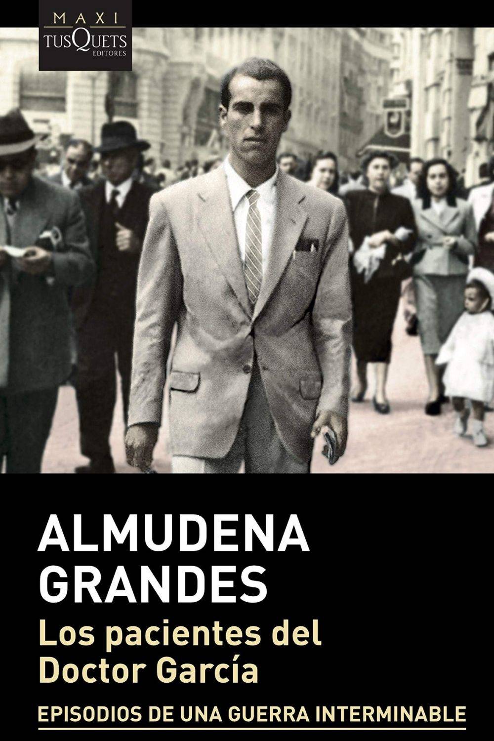 ‘Los pacientes del doctor García’ de Almudena Grandes