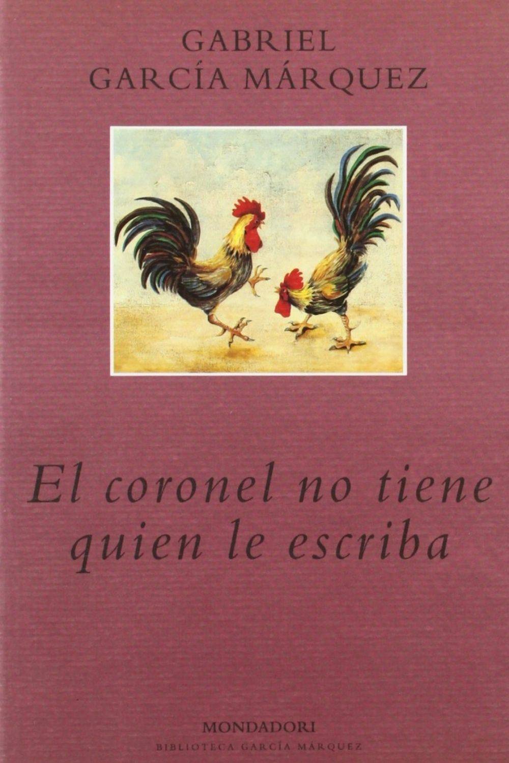 ‘El coronel no tiene quien le escriba’ de Gabriel García Márquez