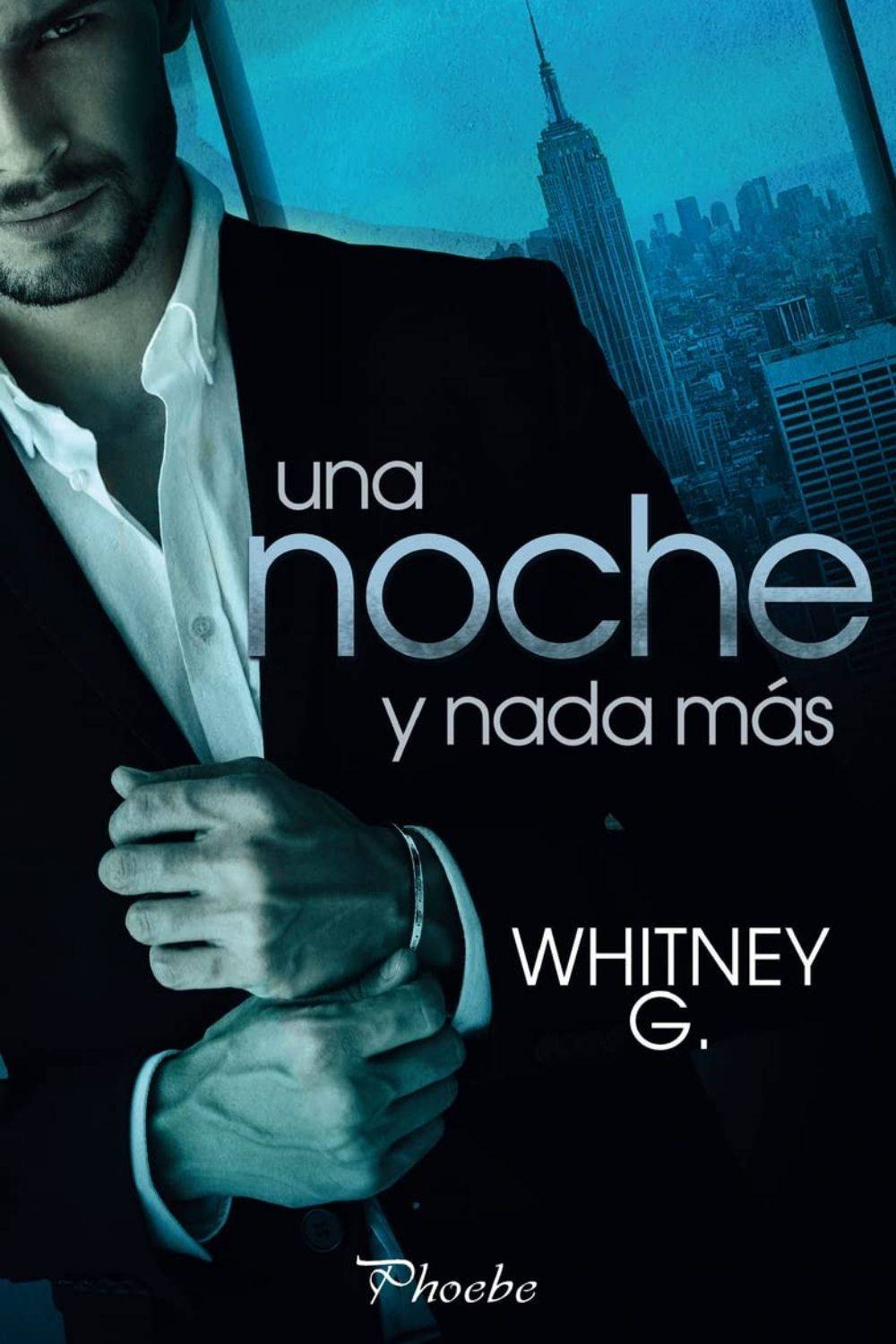 ‘Una noche y nada más’ de Whitney G. 