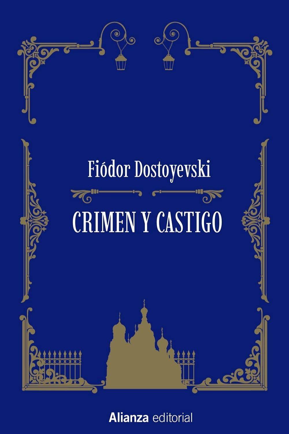 ‘Crimen y castigo’ de Fiódor Dostoyevski