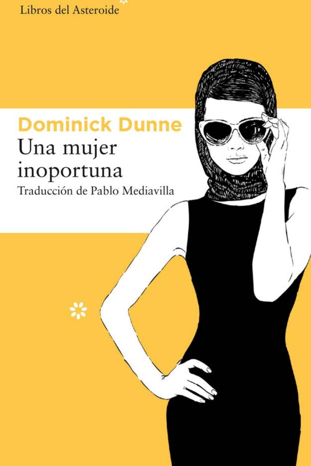 ‘Una mujer inoportuna’ de Dominick Dunne