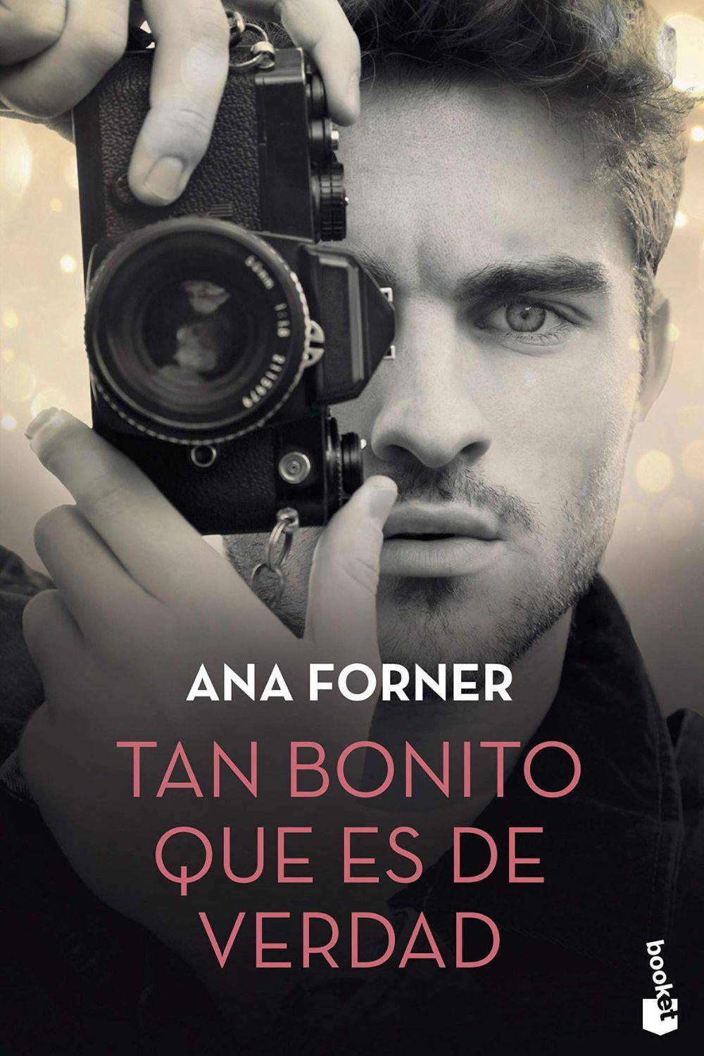 'Tan bonito que es de verdad' de Ana Forner